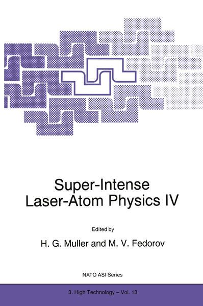 Produktbild: Super-Intense Laser-Atom Physics IV