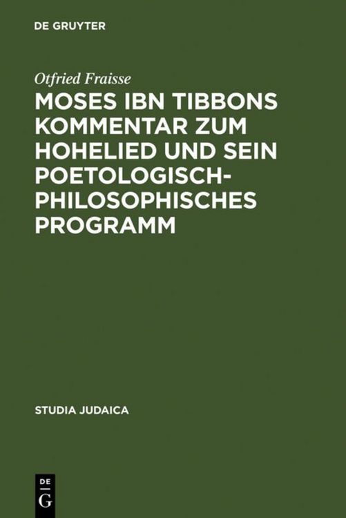 Produktbild: Moses ibn Tibbons Kommentar zum Hohelied und sein poetologisch-philosophisches Programm