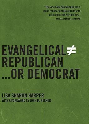Produktbild: Evangelical Does Not Equal Republican . . . Or Democrat