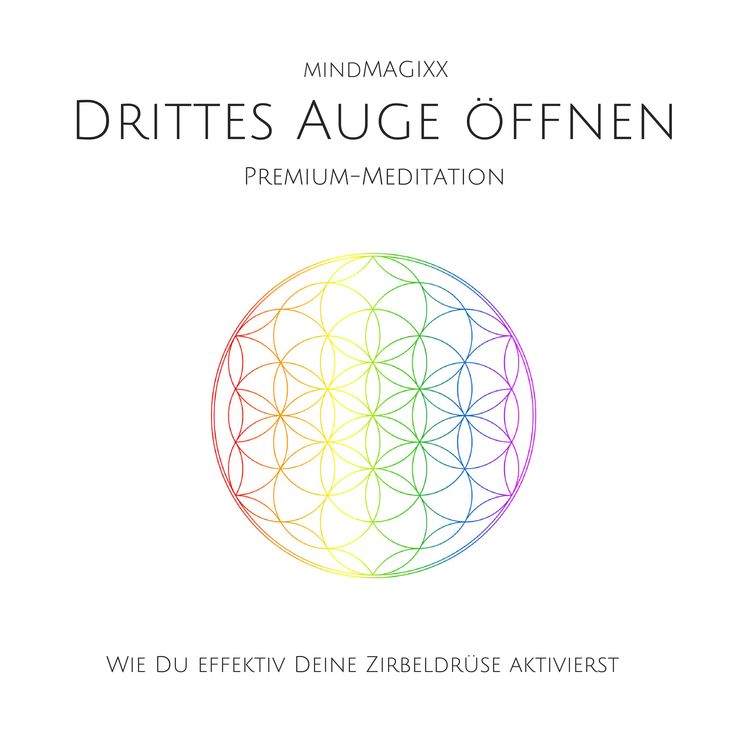 Produktbild: Drittes Auge &ouml;ffnen: Wie du effektiv deine Zirbeldr&uuml;se aktivierst