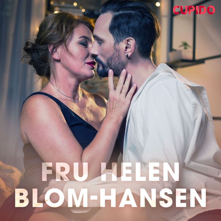Produktbild: Fru Helen Blom-Hansen - erotiska noveller