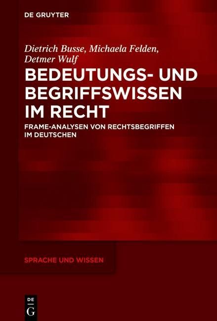 Produktbild: Bedeutungs- und Begriffswissen im Recht