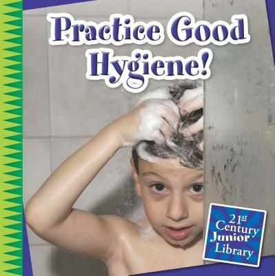 Produktbild: Practice Good Hygiene!