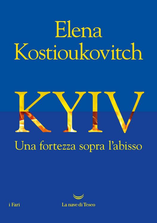 Produktbild: Kyiv. Una fortezza sopra l'abisso
