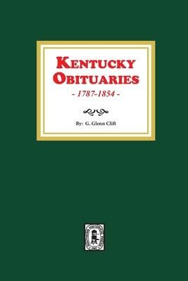 Produktbild: Kentucky Obituaries, 1787-1854