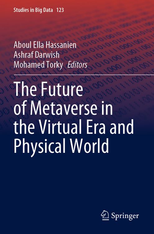 Produktbild: The Future of Metaverse in the Virtual Era and Physical World