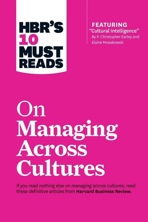 Produktbild: HBR's 10 Must Reads on Managing Across Cultures (with featured article "Cultural Intelligence" by P. Christopher Earley and Elaine Mosakowski)