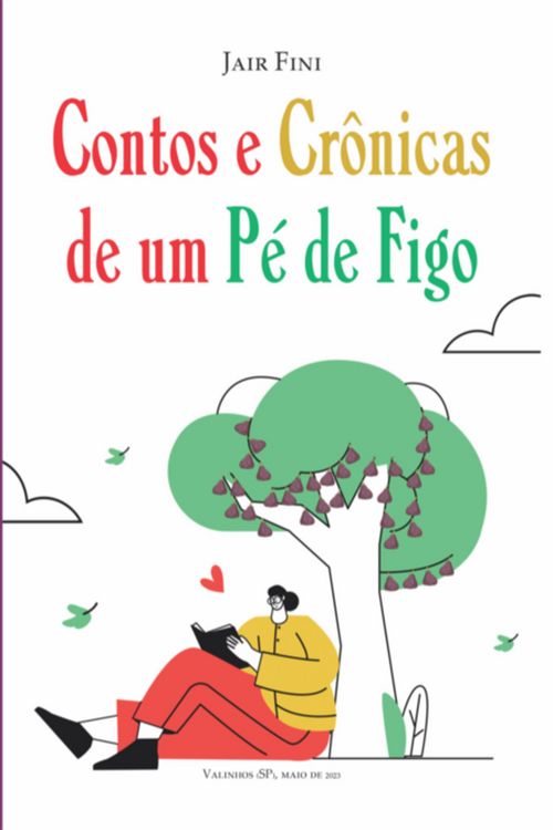 Produktbild: Contos E Cr&ocirc;nicas De Um P&eacute; De Figo