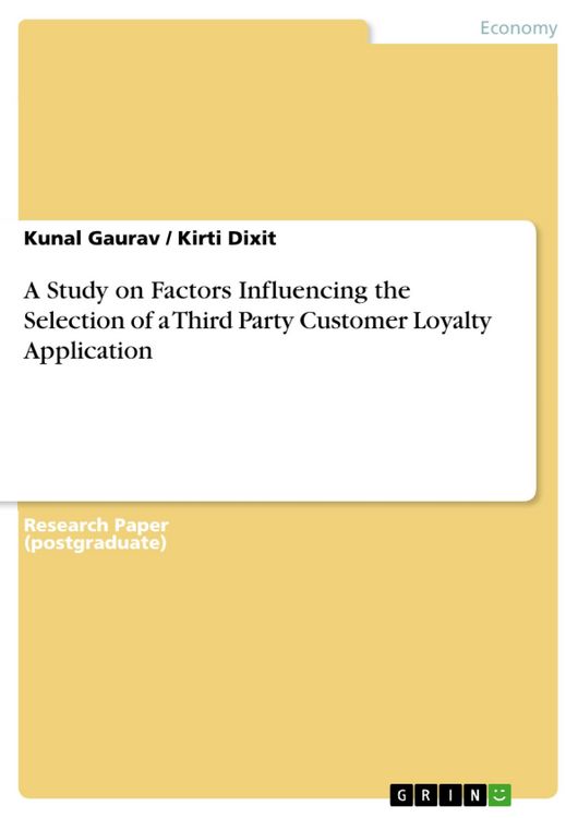 Produktbild: A Study on Factors Influencing the Selection of a Third Party Customer Loyalty Application