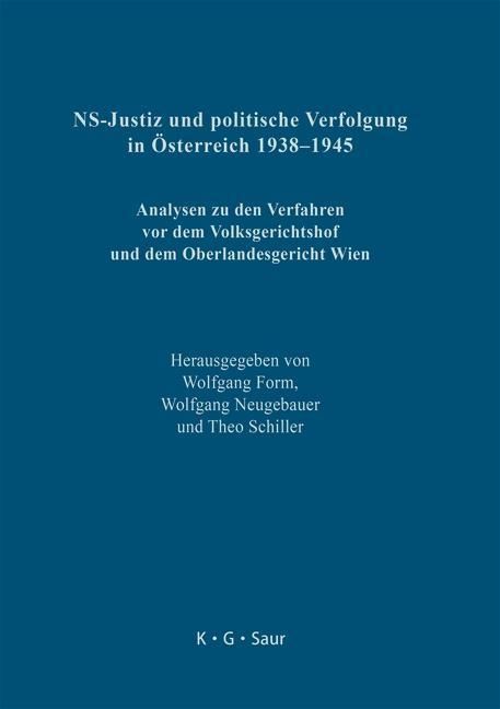 Produktbild: NS-Justiz und politische Verfolgung in &Ouml;sterreich 1938-1945