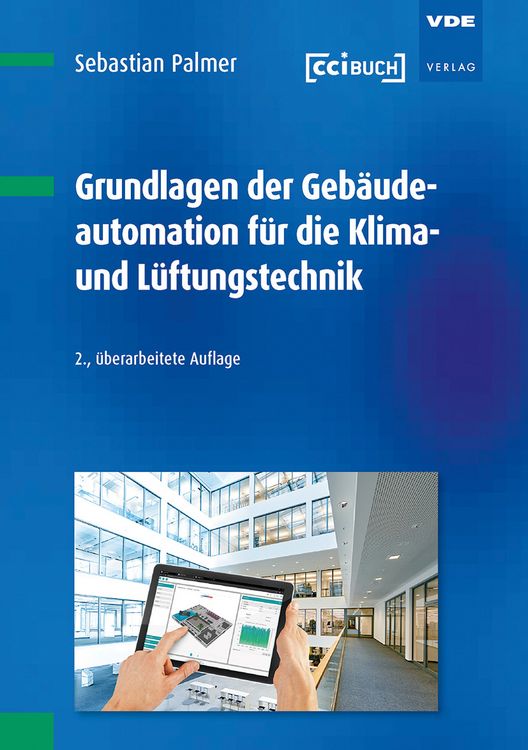 Produktbild: Grundlagen der Geb&auml;udeautomation f&uuml;r die Klima- und L&uuml;ftungstechnik