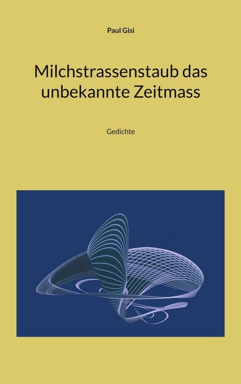 Produktbild: Milchstrassenstaub das unbekannte Zeitmass