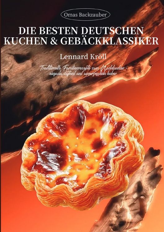 Produktbild: Omas Backzauber &ndash; Die besten deutschen Kuchen &amp; Geb&auml;ckklassiker