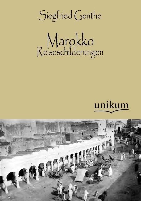 Produktbild: Genthe, S: Marokko - Reiseschilderungen