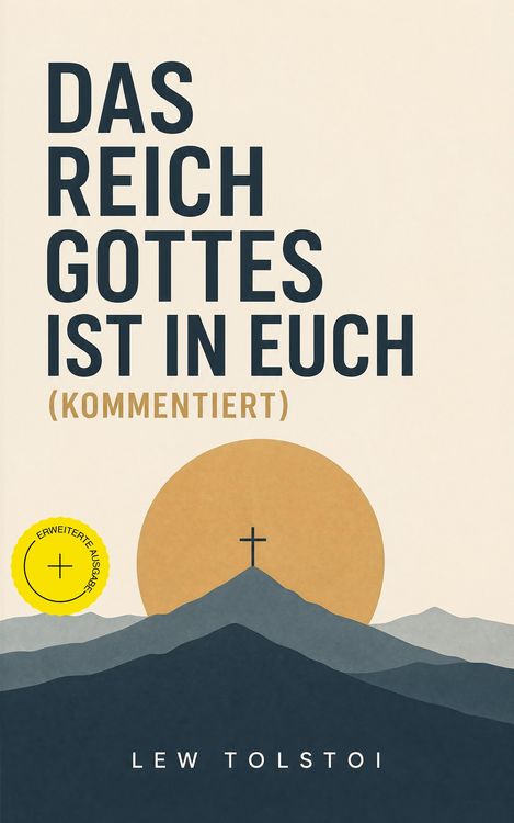 Produktbild: Das Reich Gottes ist in Euch (Kommentiert)