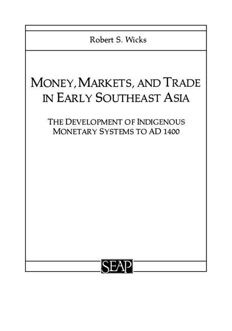 Produktbild: Money, Markets, and Trade in Early Southeast Asia