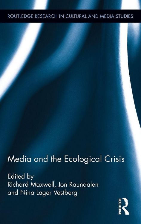 Produktbild: Media and the Ecological Crisis