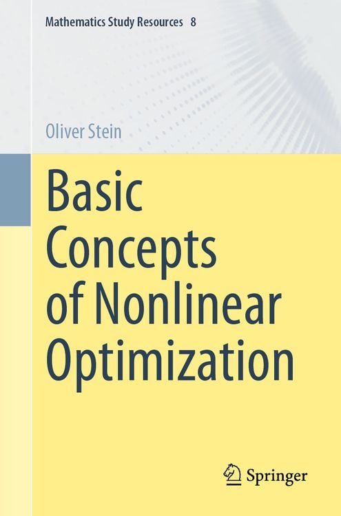 Bild vom Artikel Basic Concepts of Nonlinear Optimization vom Autor Oliver Stein