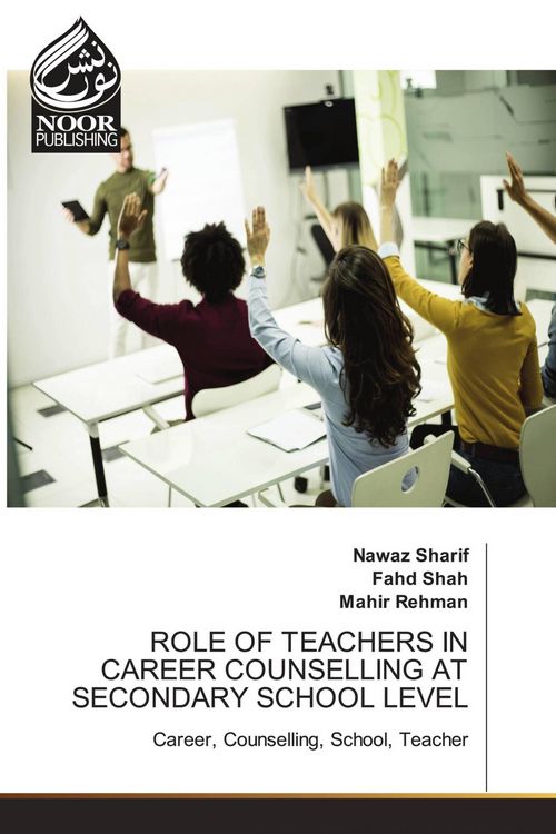 Produktbild: ROLE OF TEACHERS IN CAREER COUNSELLING AT SECONDARY SCHOOL LEVEL