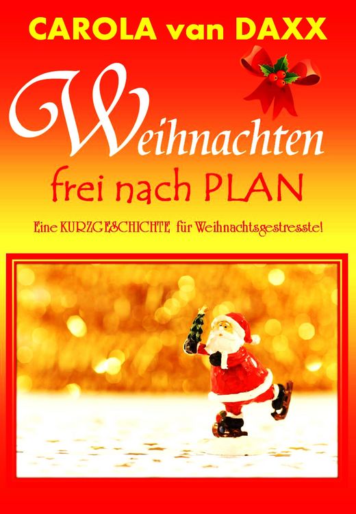 Produktbild: Weihnachten frei nach Plan