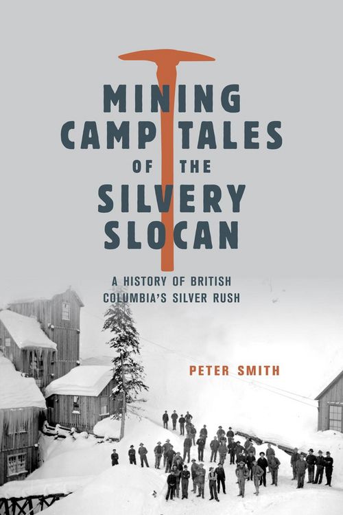 Produktbild: Mining Camp Tales of the Silvery Slocan