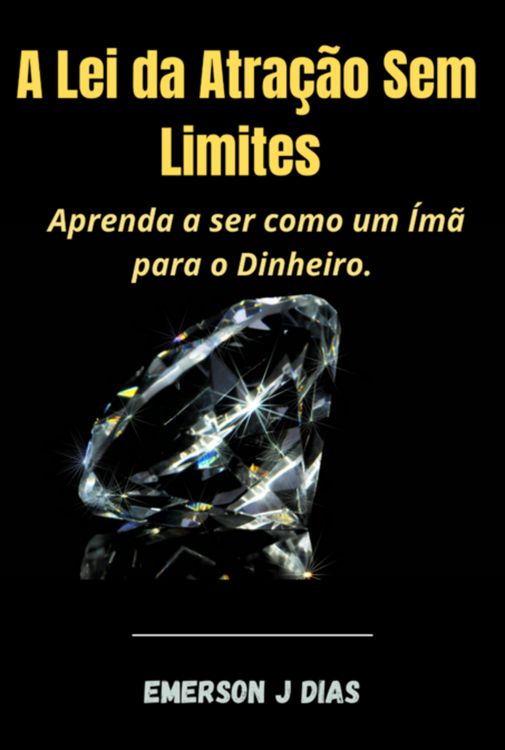 Produktbild: A Lei Da Atra&ccedil;&atilde;o Sem Limites