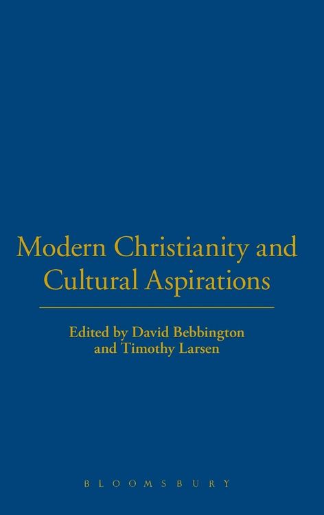 Produktbild: Modern Christianity and Cultural Aspirations