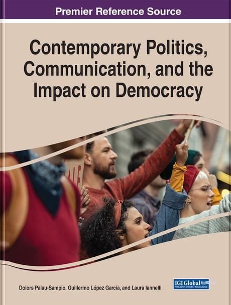 Produktbild: Contemporary Politics, Communication, and the Impact on Democracy