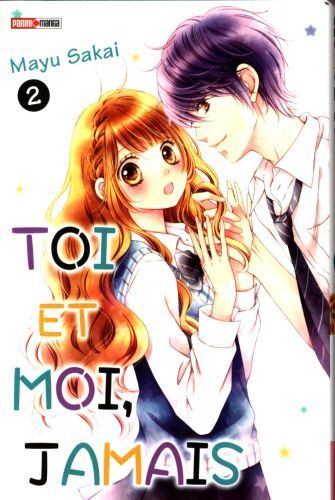 Produktbild: Toi et moi, jamais. Tome 2