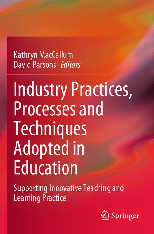 Produktbild: Industry Practices, Processes and Techniques Adopted in Education