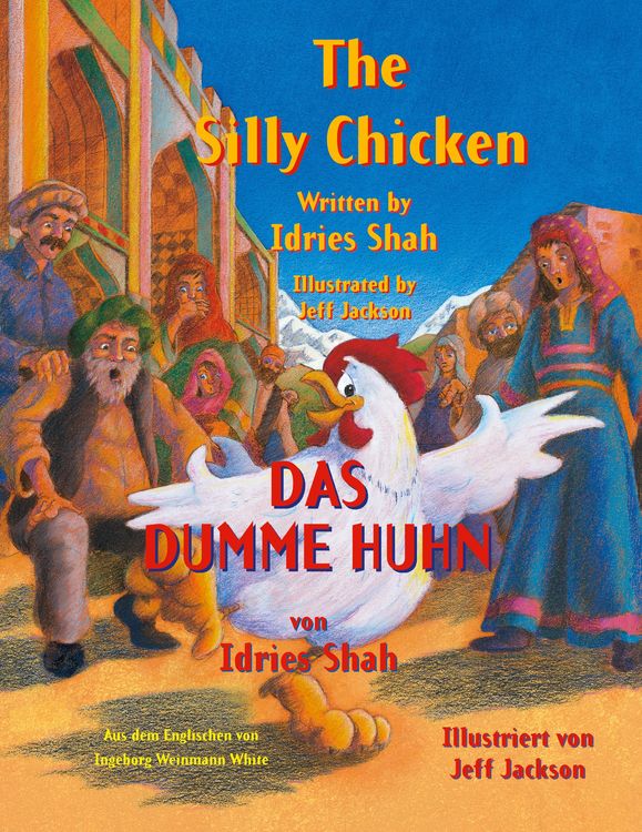 Produktbild: The Silly Chicken -- Das dumme Huhn