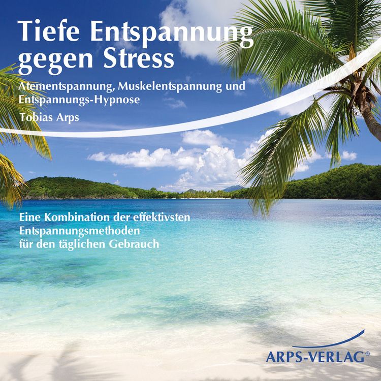 Produktbild: Tiefe Entspannung gegen Stress