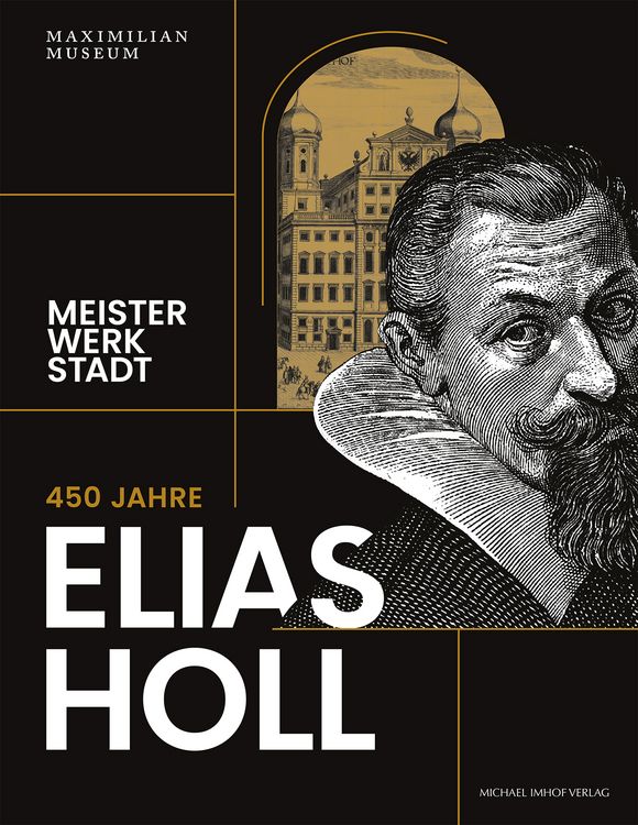 Produktbild: 450 Jahre Elias Holl (1573-1646)
