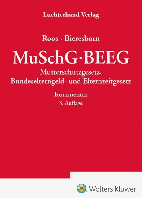 Produktbild: MuSchG/BEEG &ndash; Kommentar