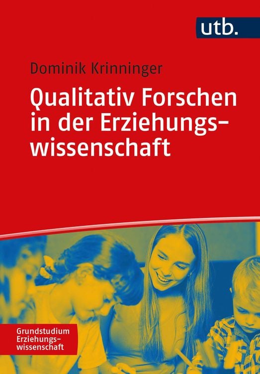 Bild vom Artikel Qualitativ Forschen in der Erziehungswissenschaft vom Autor Dominik Krinninger