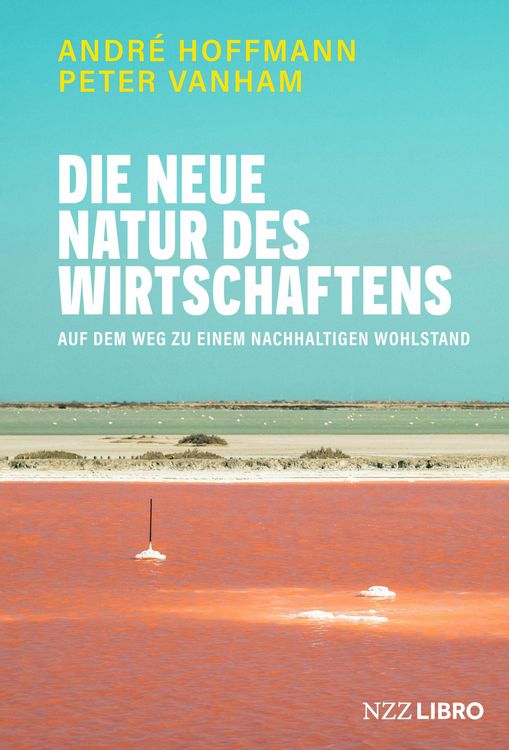 Produktbild: Die neue Natur des Wirtschaftens