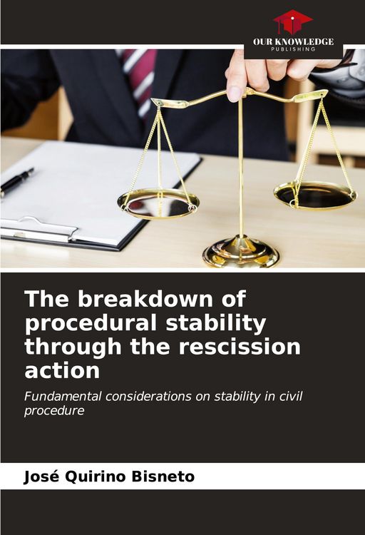 Produktbild: The breakdown of procedural stability through the rescission action