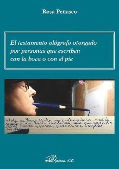 Produktbild: El testamento ol&oacute;grafo otorgado por personas que escriben con la boca o con el pie