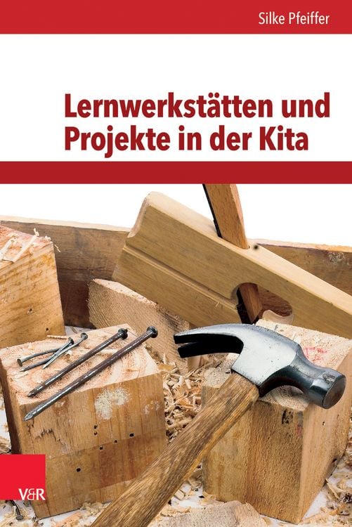 Produktbild: Lernwerkst&auml;tten und Projekte in der Kita