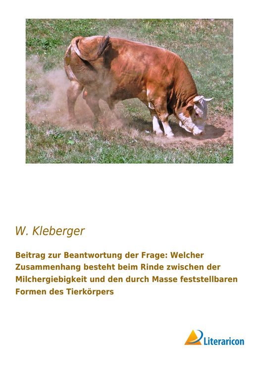 Produktbild: Beitrag zur Beantwortung der Frage: Welcher Zusammenhang besteht beim Rinde zwischen der Milchergiebigkeit und den durch Masse feststellbaren Formen des Tierk&ouml;rpers