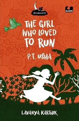 Produktbild: The Girl Who Loved to Run: PT Usha