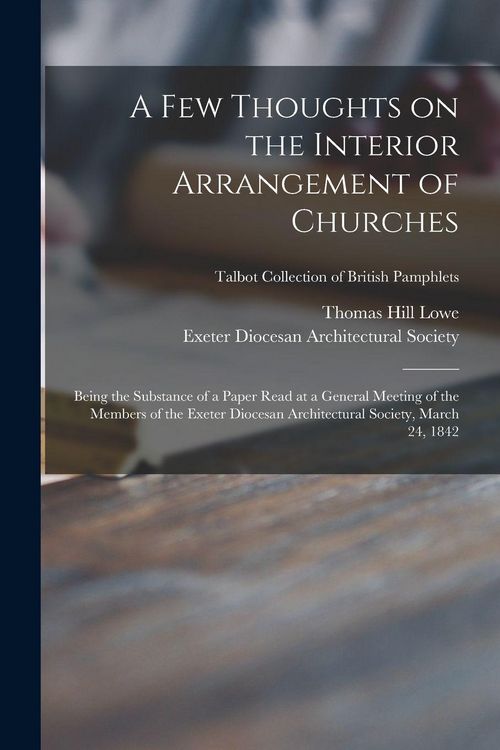 Produktbild: A Few Thoughts on the Interior Arrangement of Churches