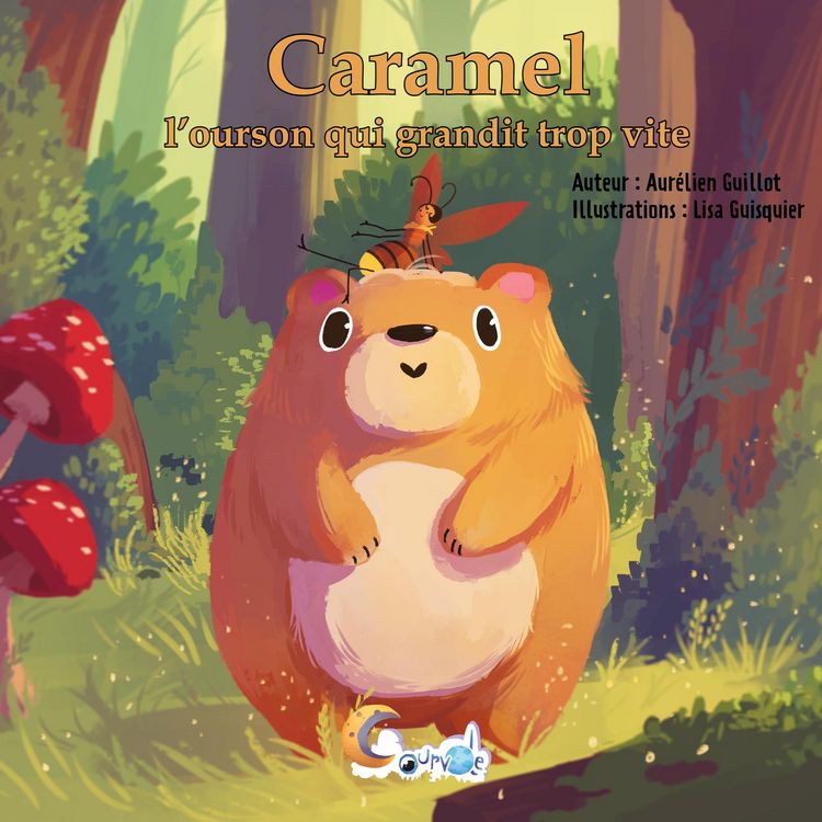 Produktbild: Caramel, l'ourson qui grandit trop vite