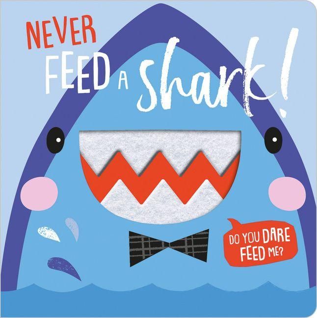 Produktbild: Never Feed a Shark!