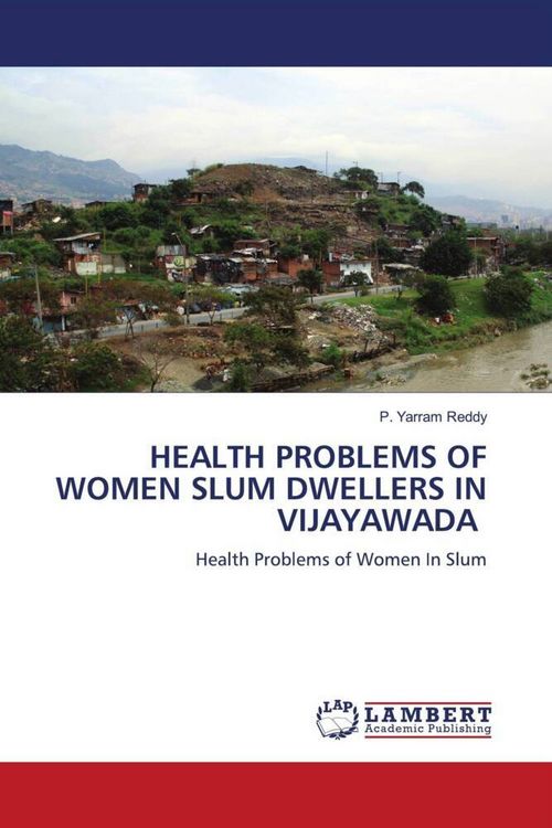 Produktbild: Health Problems Of Women Slum Dwellers in Vijayawada