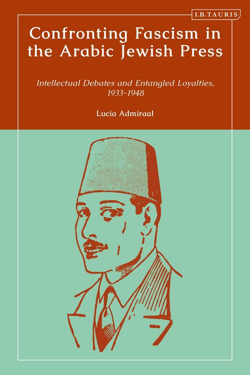Produktbild: Confronting Fascism in the Arabic Jewish Press