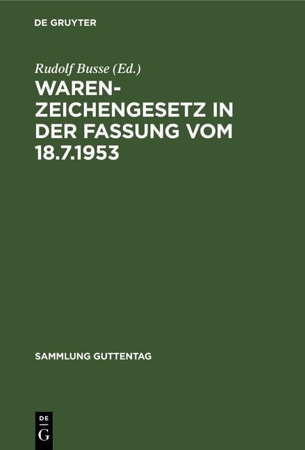 Produktbild: Warenzeichengesetz in der Fassung vom 18.7.1953