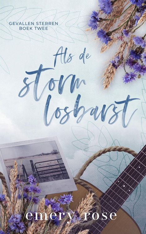 Als de storm losbarst (Gevallen sterren, #2)