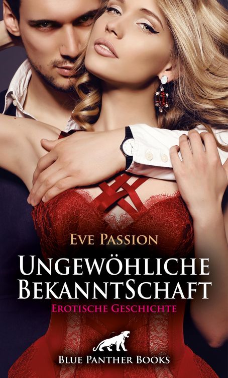 Produktbild: Ungew&ouml;hliche BekanntSchaft | Erotische Geschichte