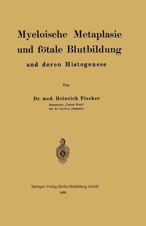 Produktbild: Myeloische Metaplasie und f&ouml;tale Blutbildung und deren Histogenese